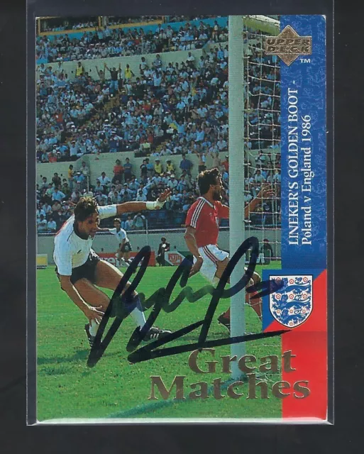 Upper Deck 1998 England - Gary Lineker - Hand Signed Great Matches Card