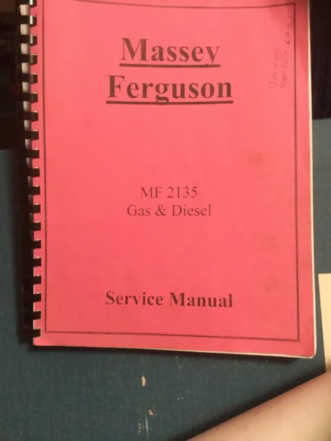 MASSEY FERGUSON MF 2135 Gas & Diesel Service Manual
