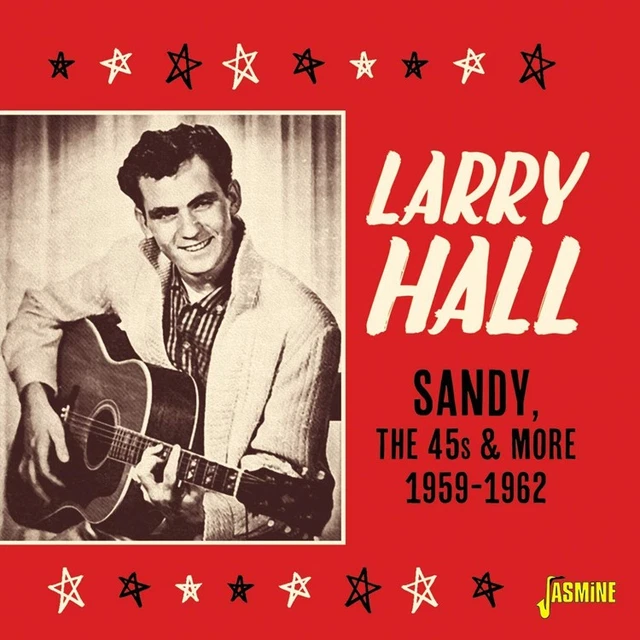 LARRY HALL SANDY, the 45s and More 1959-1962 (CD) Album EUR 18,60 ...