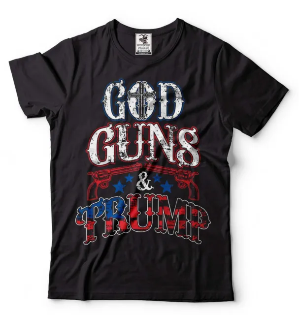 God Guns And Trump Shirt Funny Pro Gun Political Shirts Gun Lover Patriotic Tee