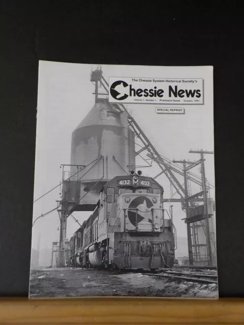 Chessie News Magazine Vol 1 #1 1997 October Premiere Issue  SPECIAL REPRINT