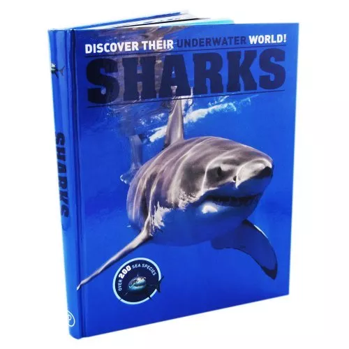 Sharks - Discover Their Underwater World (Over 200 Sea Species) By The Works