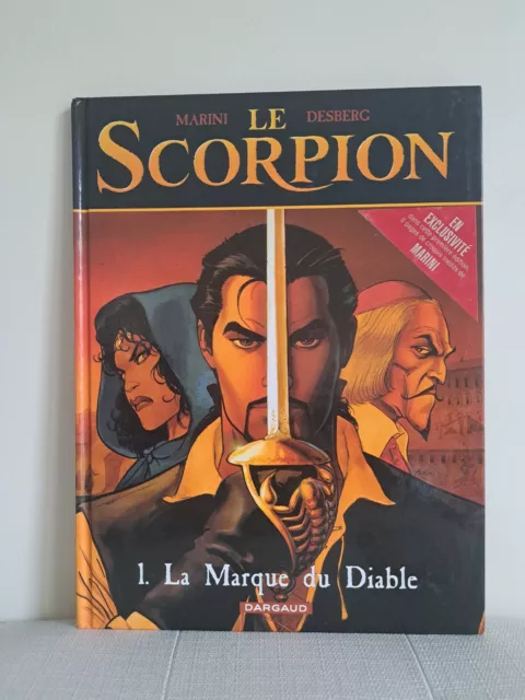 BD "LE SCORPION, TOME 1 : LA MARQUE DU DIABLE" Marini-Desberg - EO DARGAUD 2000