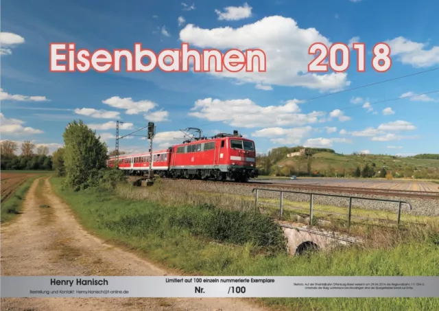 RAR Wandkalender Eisenbahnen 2018 DIN A3 limitiert 100 einzeln num. Exemplare