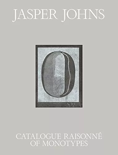 Jasper Johns: Catalogue Raisonne of the Monotypes by Dackerman, Roberts New+=