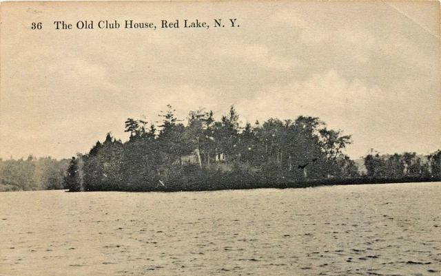 A View Of The Old Club House, Red Lake, New York NY 1925
