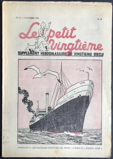 TINTIN Le Petit Vingtième n°46 du 16 novembre 1939 Très bon état