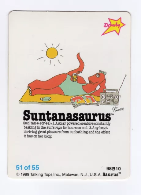 Dandy Gum  1989 “Saurus” cards. Sun tan asaurus