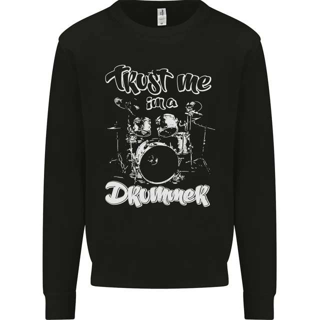 Trust Me Im a Drummer Funny Drumming Drum Kids Sweatshirt Jumper