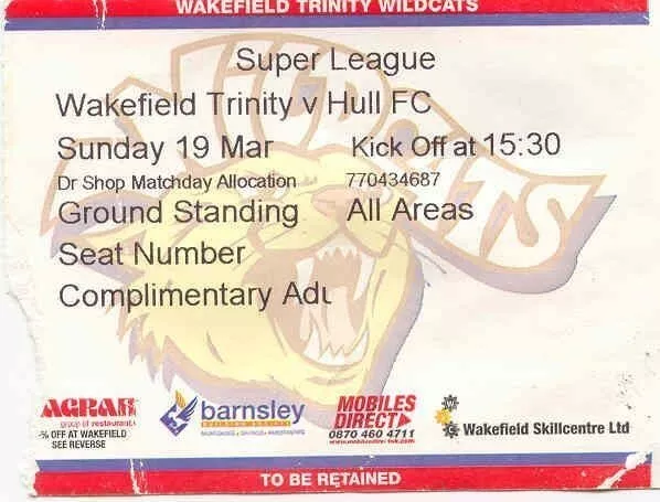 Ticket - Wakefield Trinity v Hull FC 19.03.05