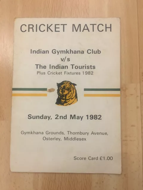 cricket programme 1982 - Indian Gymkhana Club  v Indian Tourists Middlesex Rare