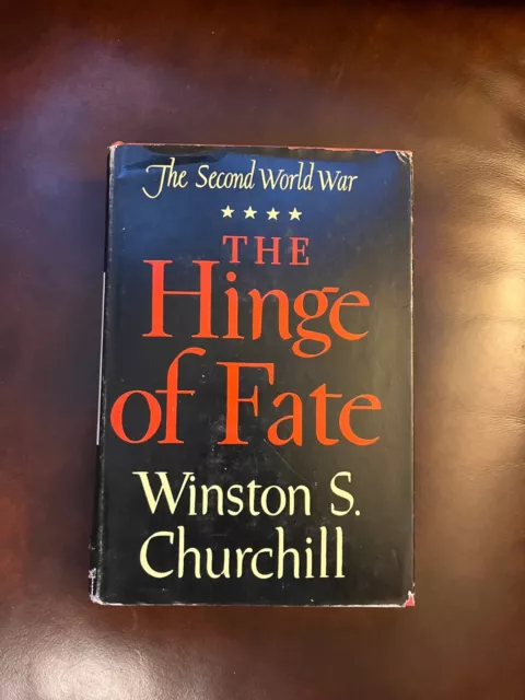 Nice WWII Book! Winston Churchill "Hinge of Fate" 1950 1st Edition Hardcover