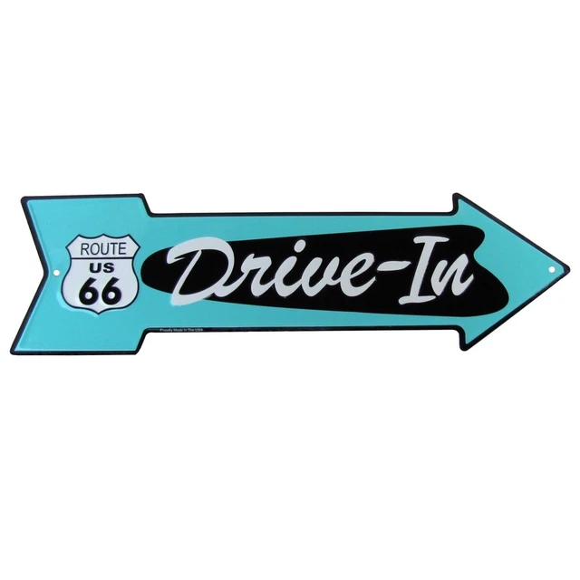 Route 66 Drive In Arrow US Made Metal Sign Diner Garage Man Cave Bar Wall Decor