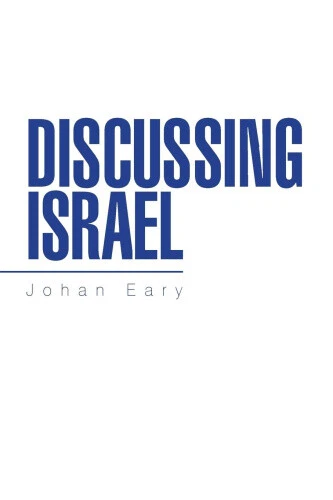 Discussing Israel by Eary, Johan
