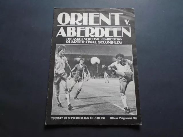 FOOTBALL PROGRAMME:  LEYTON ORIENT v ABERDEEN - ANGLO-SCOTTISH CUP - 28/09/1976