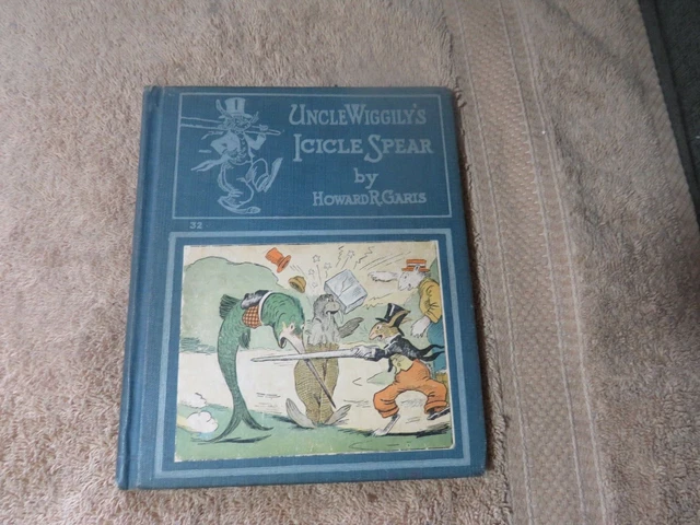 DECORACIÓN ANTIGUA 1932 LIBRO PARA NIÑOS TÍO WIGGLY'S CARCICLE SPEAR por HOWARD R. GARIS