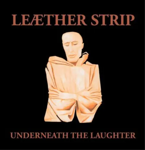 Leaether Strip Underneath the Laughter (Vinyl) (US IMPORT)