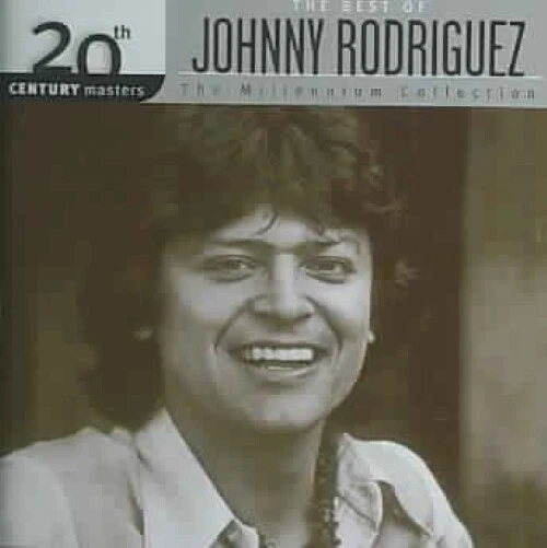 Millennium Collection - 20th Century Masters - Johnny Rodriguez - Brand New CD -