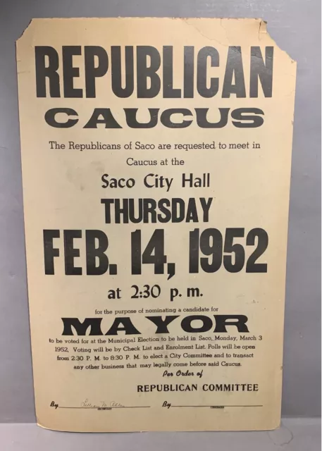 Republican Caucus 1952 Saco Maine MAYOR Nomination POSTER BROADSIDE Politics