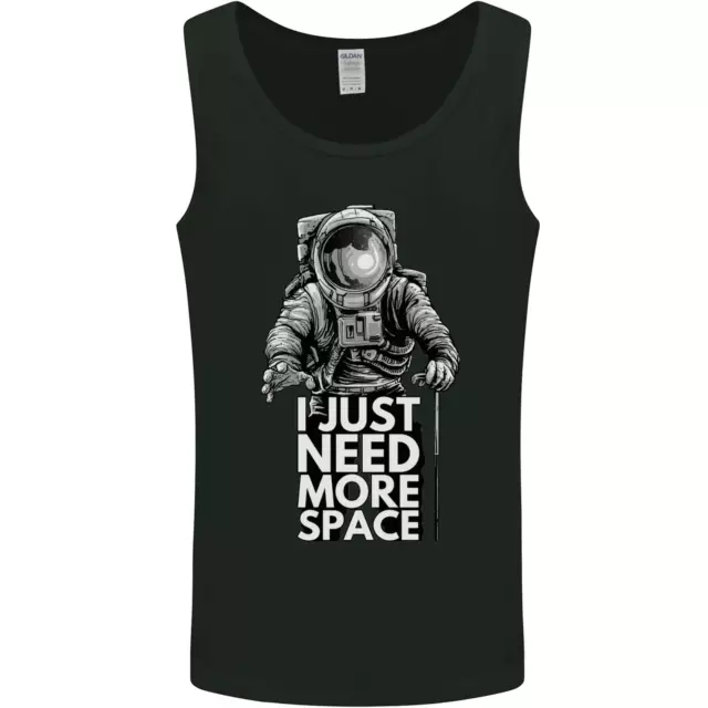 I Just Need More Space Funny Astronaut Mens Vest Tank Top