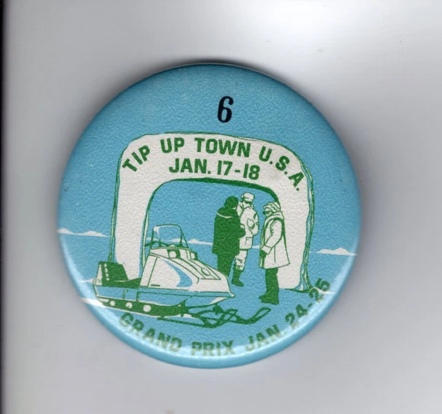 1970 TIPUPTOWN BADGE Pin Pinback (Low 6) Michigan Dnr Deer Fishing