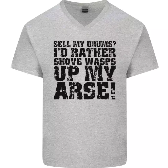 Sell My Drums? Drums Drummer Drumming Mens V-Neck Cotton T-Shirt