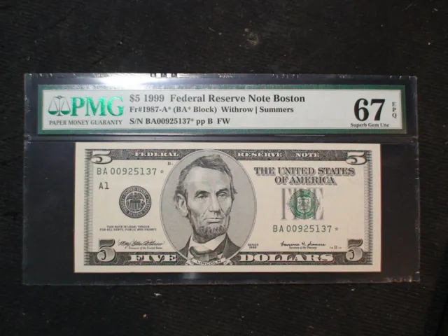 1999 Five Dollar PMG SUPERB GEM UNC 67 EPQ BOSTON DISTRICT STAR NOTE $5 Bill!