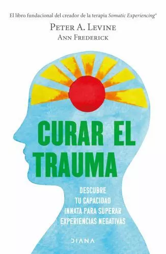 Levine Peter Spa-Curar El Trauma BOOK NEW