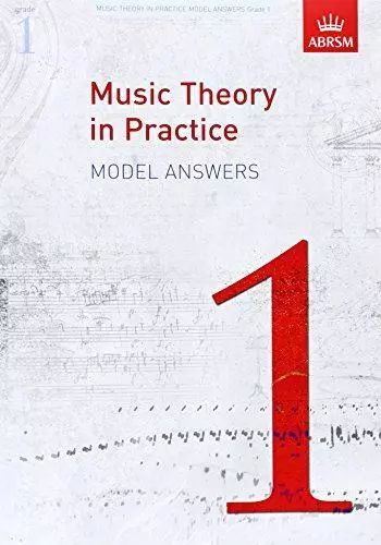 Music Theory in Practice Model Answers, Grade 1 (Music Theory in Practice (ABRSM