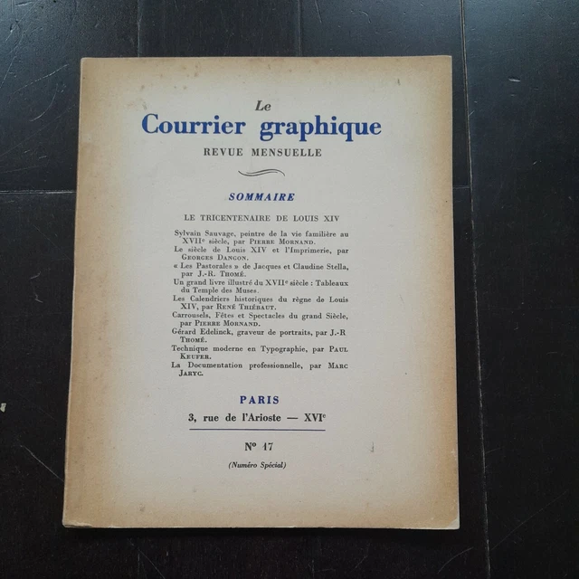 Le Courrier Graphique Revue Des Arts Graphiques N° 17  1938 Louis Xiv