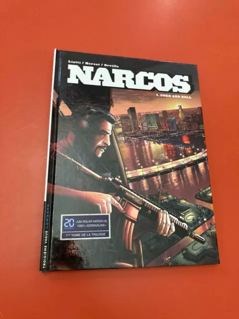 EO BD bande dessinée Narcos Tome 1 Coke and Roll Lombard 3è Vague 1è édition