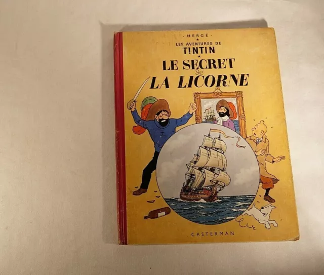 BD Tintin Le secret de la Licorne Hergé édition B21 bis de 1957