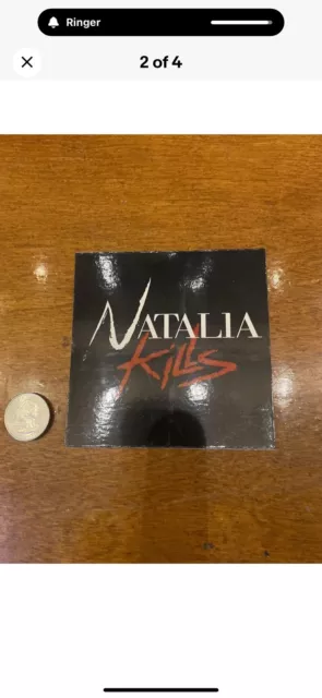 Natalia Kills  Sticker (Lot of 4) Promo 7x2.5 And 4x4” + Free flag sticker