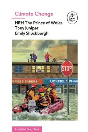 HRH The Prince of Wales Emily Shuckburgh T Climate Change (A Ladybird E (Relié)