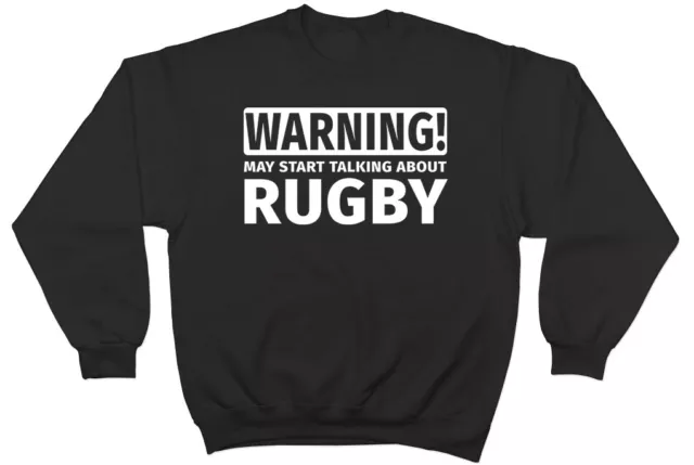 Warning May Start Talking about Rugby Mens Womens Jumper Sweatshirt