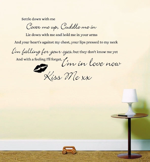 Ed Sheeran Kiss Me Song Music Lyrics Quote Sticker Wall Art Decal Decoration