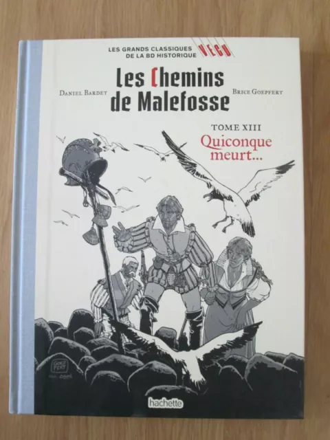 Les Grands Classiques De La Bd Historiques Vecu Hachette N° 49 Malefosse Tome 13