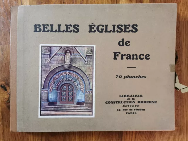 Belles Eglises De France 70 Planches - Nord Et Aisne - Portfolio - Annees 30