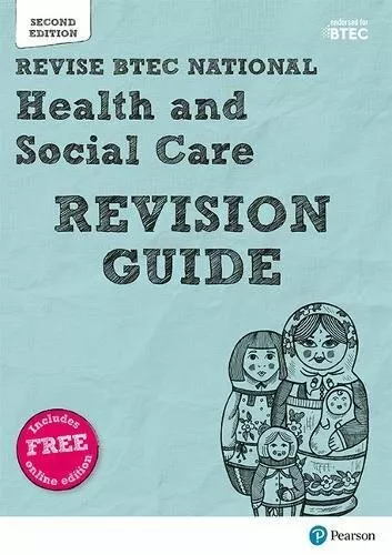 BTEC National Health and Social Care Revision Guide: Second edition (REVISE BTE