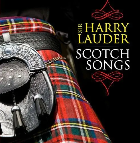 Scotch Songs by Harry Lauder (CD, 2013)