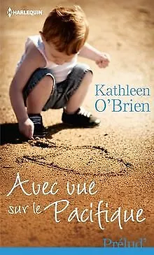 Avec vue sur le Pacifique de O'Brien, Kathleen | Livre | état bon