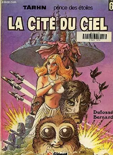 Tärhn prince des étoiles n° 6 : La Cité du ciel