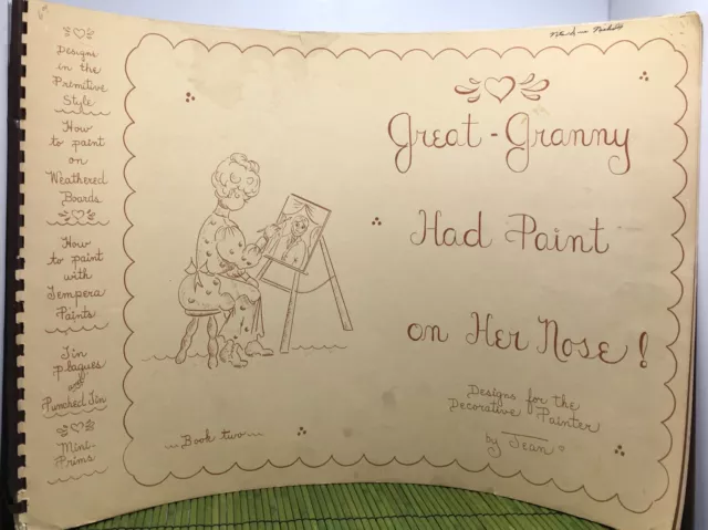 Libro de patrones de pintura de gran tamaño de Jean Wortham gran abuela tenía pintura en la nariz