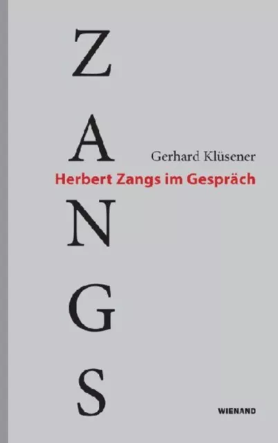 Herbert Zangs im Gespräch Gerhard Klüsener Buch 160 S. Deutsch 2018