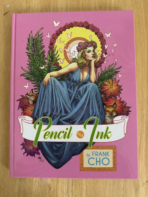 Pencil & Ink FRANK CHO Signed DLX Hardcover Limited to 2000 copies New/Unread