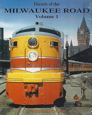 DIESELS of the MILWAUKEE ROAD, Vol. 1 -- (BRAND NEW BOOK)