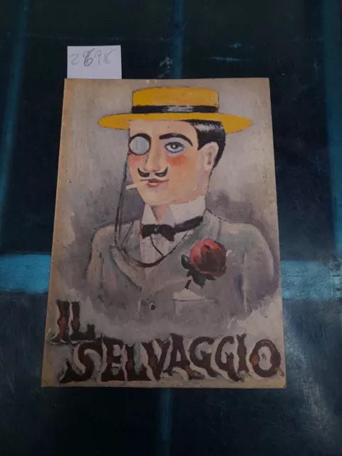 "Il Selvaggio" di Mino Maccari. 1924-1943 Catalogo della Mostra. Fiuggi 1975