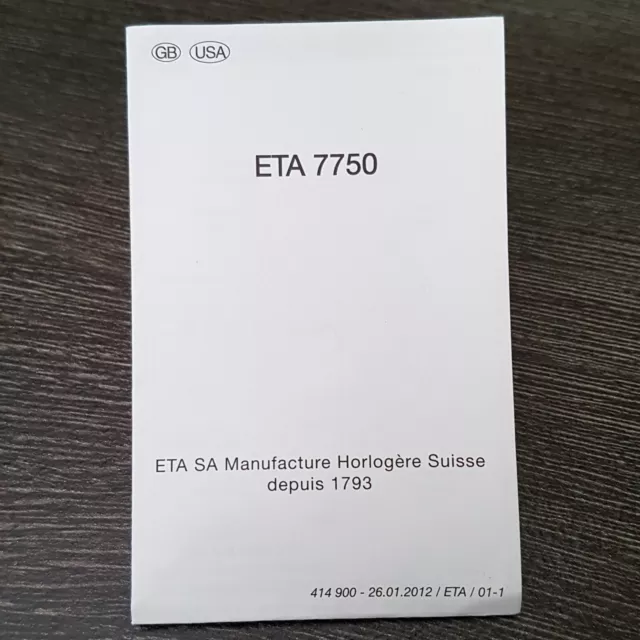ETA Valjoux 7750 Instruction Manual - Swiss Watch Movement
