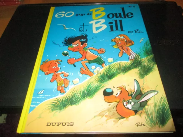 BD "BOULE ET BILL N°5 : 60 GAGS DE BOULE & BILL" Roba / DUPUIS