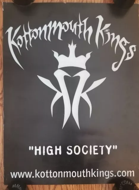 Kottonmouth King - High Society Promo Poster 18x24” KMK insane clown posse icp
